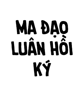 Ma Đạo Chuyển Sinh Ký